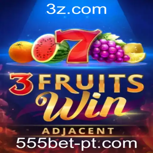 Descubra o Mundo Empolgante de 3FruitsWin com 555bet Download